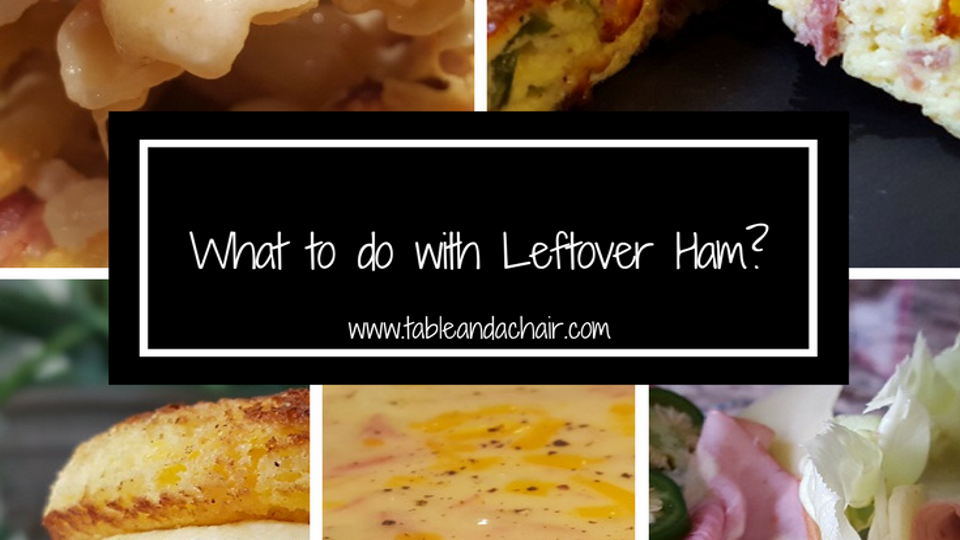 What to do with Leftover Ham