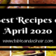 Best Recipes of April 2020