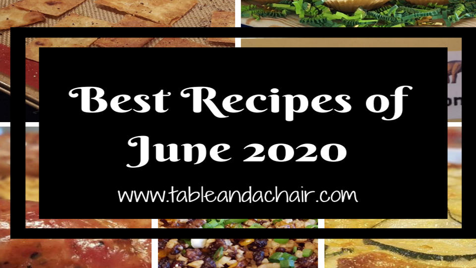 Best Recipes of June 2020