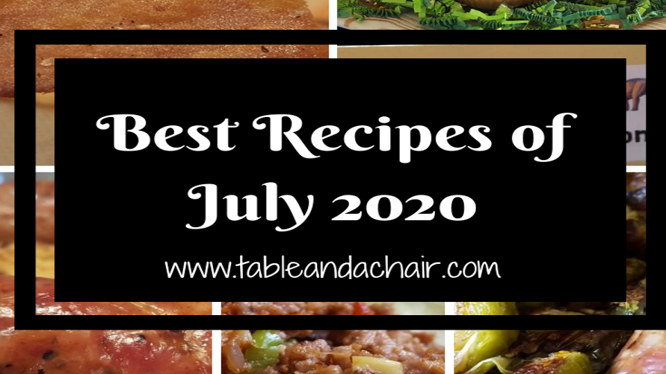 Best of July 2020 Recipes