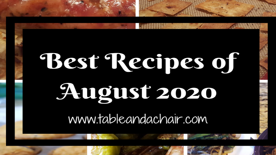 Best Recipes of August 2020
